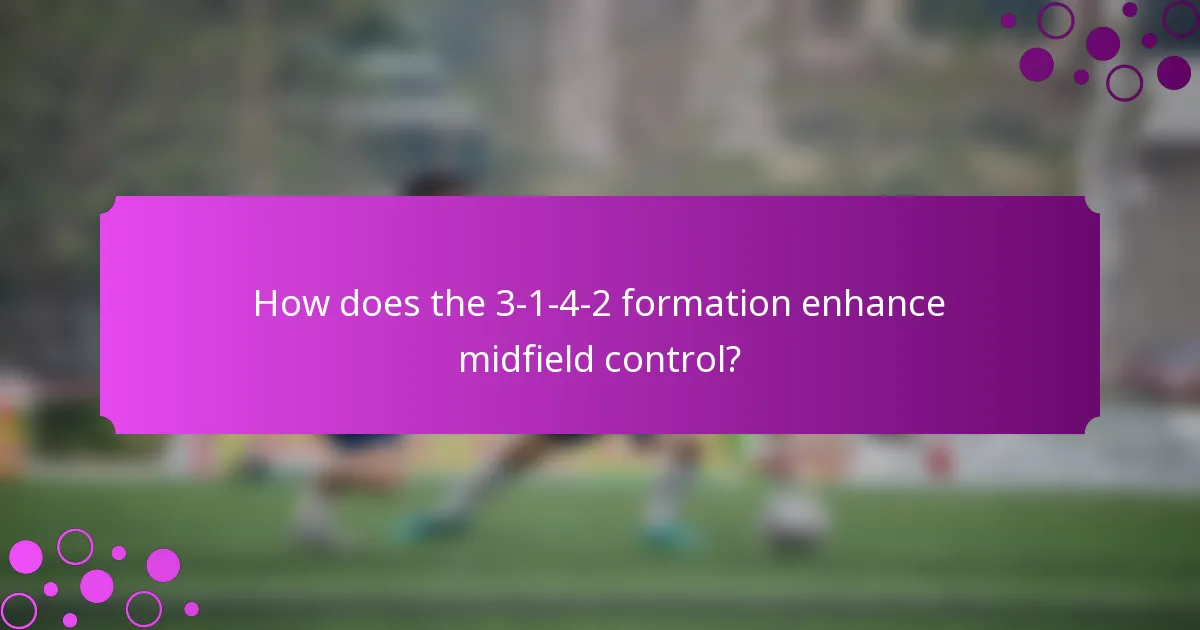 How does the 3-1-4-2 formation enhance midfield control?